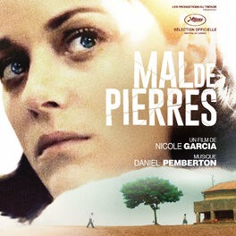Album cover of Mal de pierres (Bande originale du film)