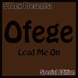 Album cover of 51 Lex Presents: Lead Me On (Special Edition)