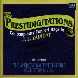 Album cover of Prestidigitations: Contemporary Concert Rags by JL Zaimont