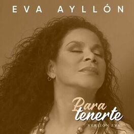 Album cover of Para Tenerte (Versión Eva)