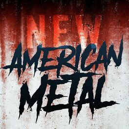 Album cover of New American Metal