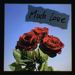 Album cover of Much Love