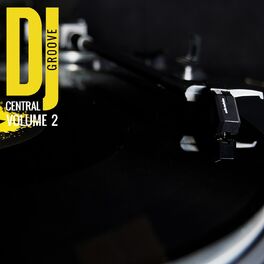 Album cover of DJ Central Vol, 2 Groove