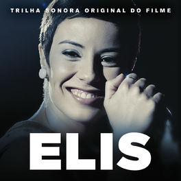Album cover of Elis (Trilha Sonora Original Do Filme)