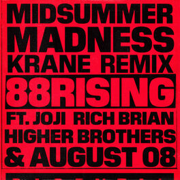 Album cover of Midsummer Madness (feat. Joji, Rich Brian, Higher Brothers & AUGUST 08) (KRANE Remix)