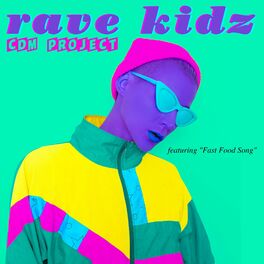 Album cover of Rave Kidz - Featuring 