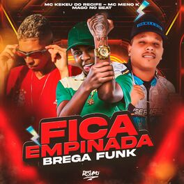 Album cover of Fica Empinada (Brega Funk)