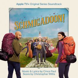 Album cover of Schmigadoon! (Apple TV+ Original Series Soundtrack)