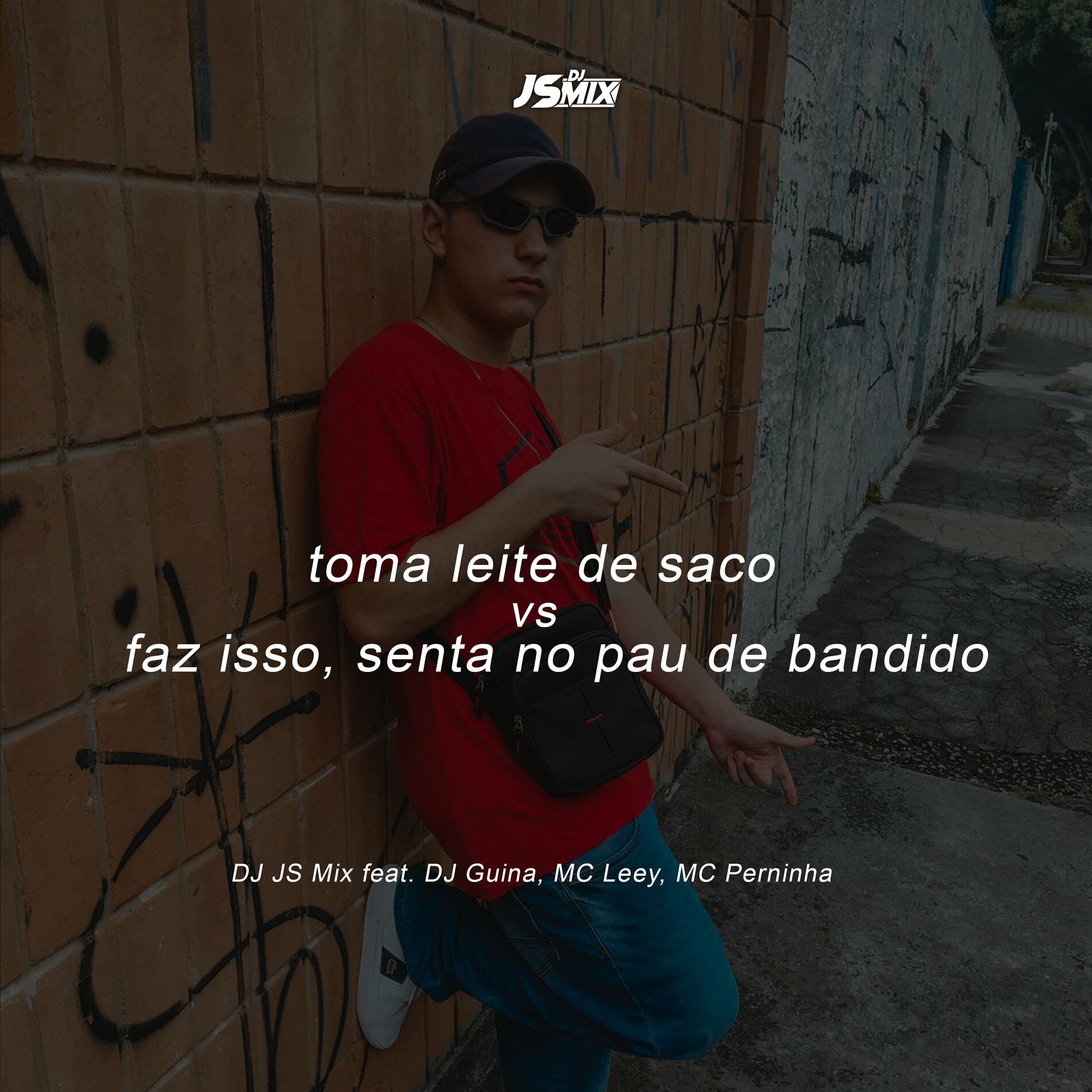 DJ JS Mix - Toma Leite de Saco, Faz Isso, Senta no Pau de Bandido: lyrics  and songs | Deezer