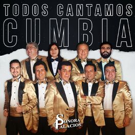 Album cover of Todos Cantamos Cumbia