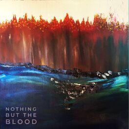 Album cover of Nothing but the Blood (feat. Justin Taylor)