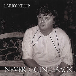 Album cover of Never Going Back