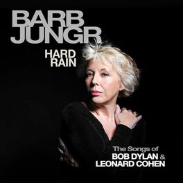 Album cover of Hard Rain [The Songs of Bob Dylan & Leonard Cohen]