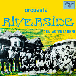 Album cover of A bailar con La River (Remasterizado)