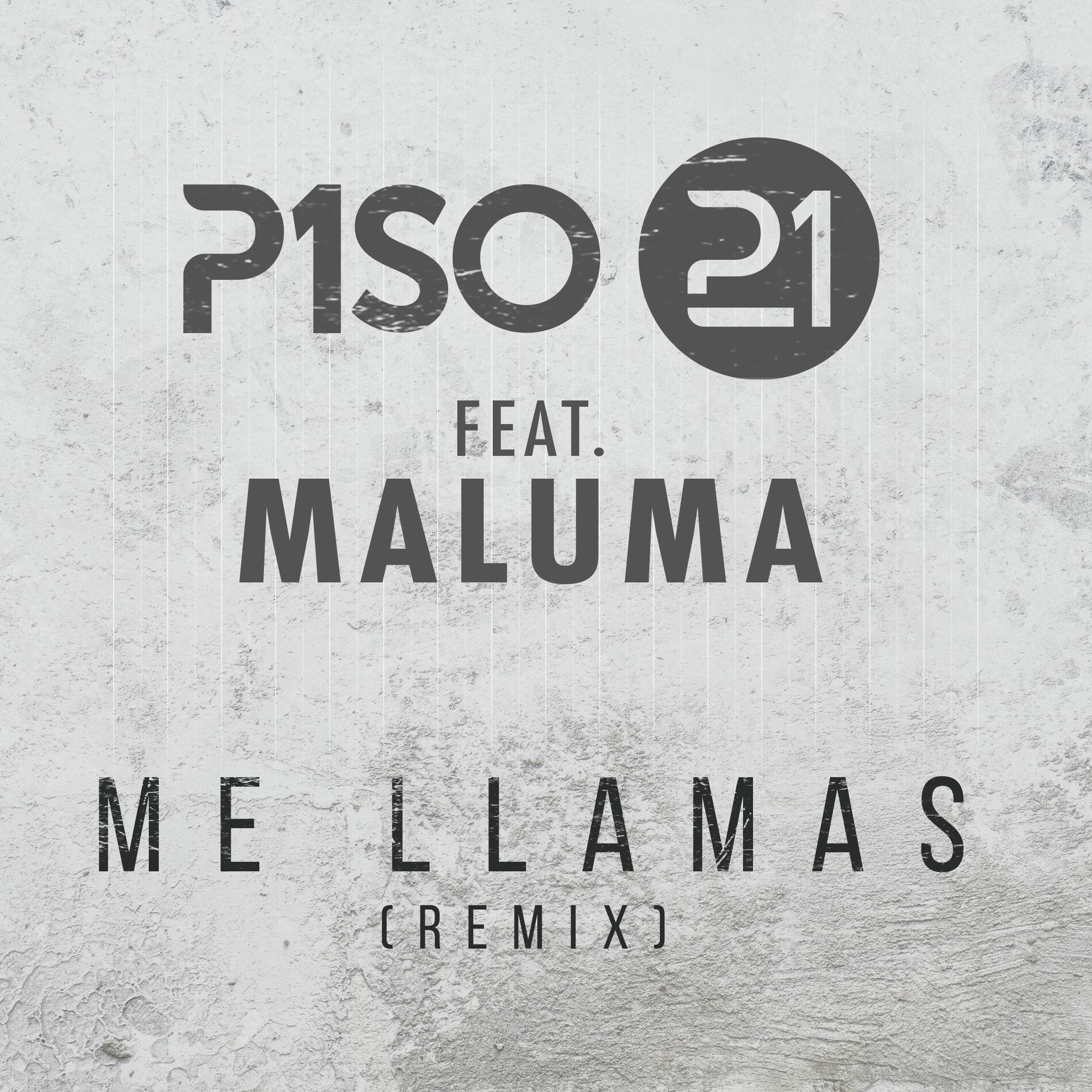 Piso 21 - Me Llamas (feat. Maluma) (Remix): escucha canciones con la letra  | Deezer