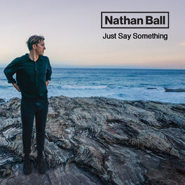 Album cover of Just Say Something