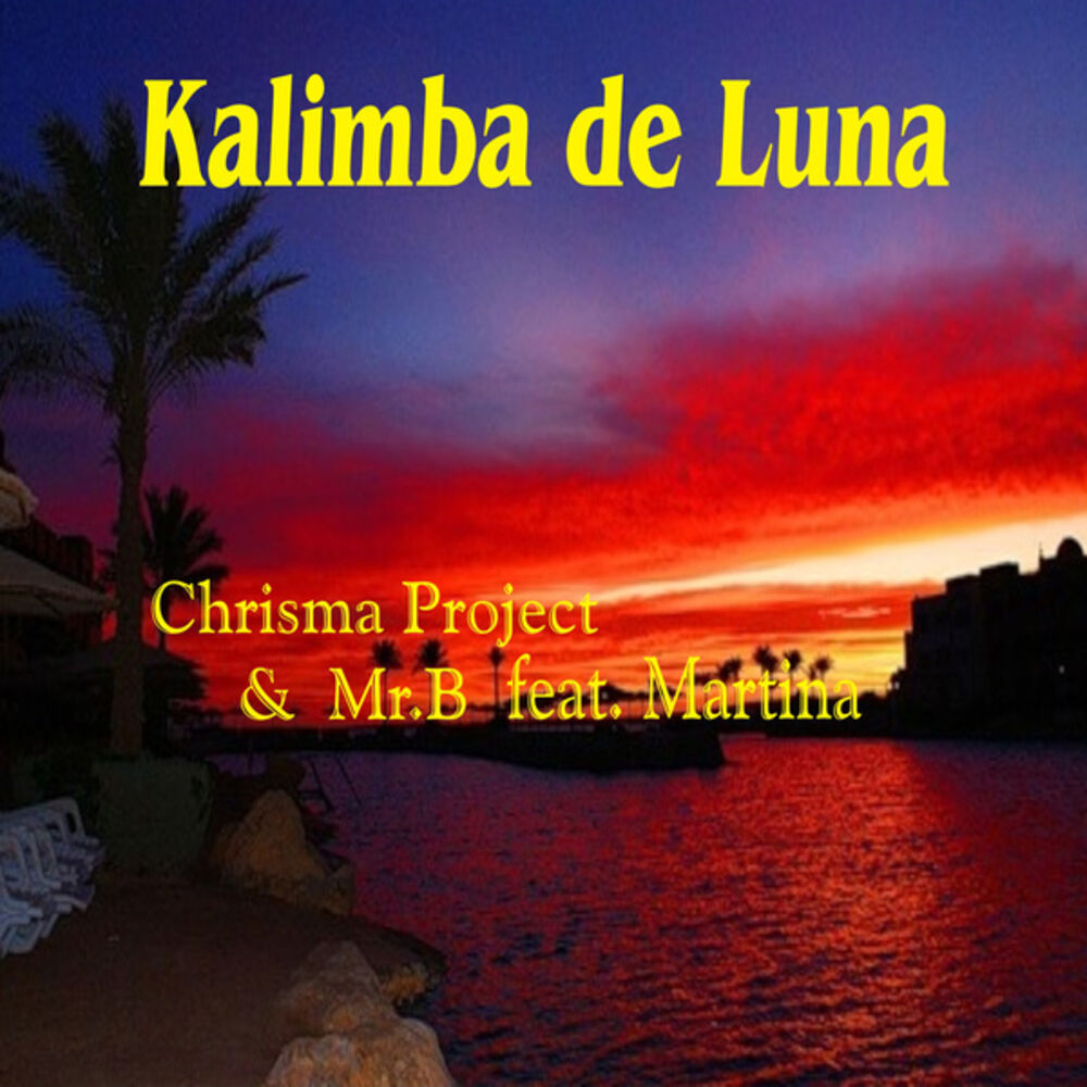 Kalimba de luna перевод. Kalimba de Luna. Kalimba de Luna текст. 043 The Tropical Music makers - Kalimba de Luna.mp3.