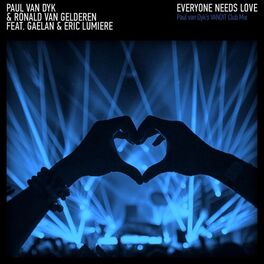 Album cover of Everyone Needs Love (Paul Van Dyk's Vandit Club Mix)
