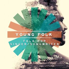 Album cover of Young Folk: Folk Pop Singer / Songwriter