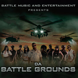 Album cover of Da Battle Grounds (Compilation) [Battle Music and Entertainment Presents]