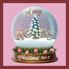 Album cover of A Very Rozes Christmas, Vol. 3