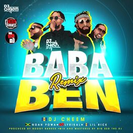 Album cover of Ba Ba Ben (feat. Lyrikal, Noah Powa & Lil Rick) [Remix]
