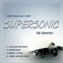 Album cover of Supersonic Remixes