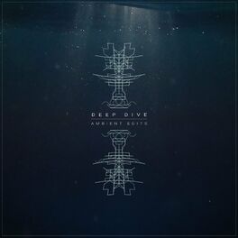 Album cover of Deep Dive (Ambient Edits)