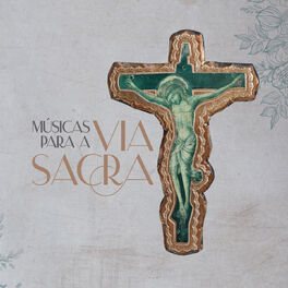 Album cover of Músicas Para a Via Sacra (A Lei do Amor)