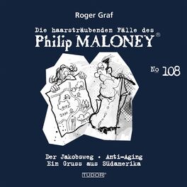Album cover of Die haarsträubenden Fälle des Philip Maloney, Vol. 108