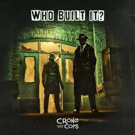 Album cover of Who Built It?