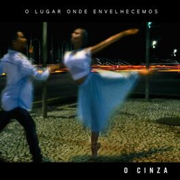 Album cover of O Lugar Onde Envelhecemos