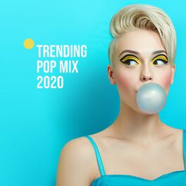 Album cover of Trending Pop Mix 2020