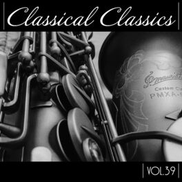 Album cover of Classical Classics, Vol. 39