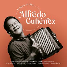 Album cover of Tributo Al Rey Alfredo Gutiérrez