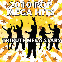 Album cover of 2010 Pop Mega Hits