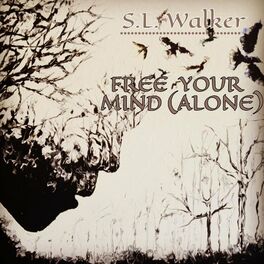 Album cover of Free Your Mind (Alone)
