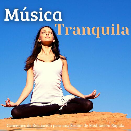 Melodía Tranquila - música y letra de Música Relajante, Música De