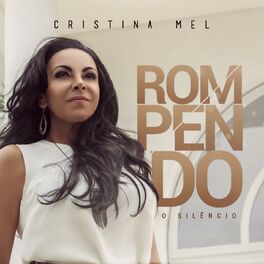Album cover of Rompendo o Silêncio