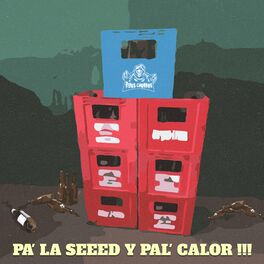 Album cover of Pa' la Seeed y Pal' Calor !!!