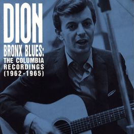 Album cover of Bronx Blues: The Columbia Recordings (1962-1965)