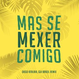 Album cover of Mas Se Mexer Comigo