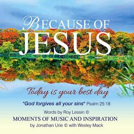 Album cover of Because of Jesus Today Is Your Best Day