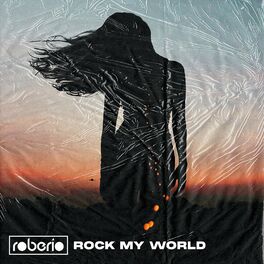 Album cover of Rock My World