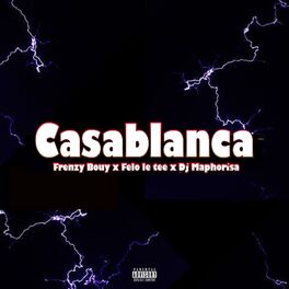 Album cover of Casablanca _ Quantum Sound (feat. Felo le tee & Dj Maphorisa)