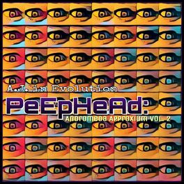 Album cover of Peephead: Andromeda Approxium Vol. 2