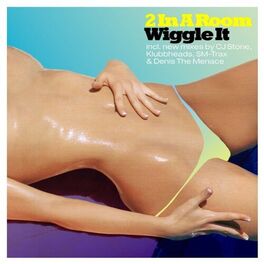 Album cover of Wiggle It