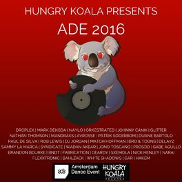Album cover of Hungry Koala Presents : ADE 2016