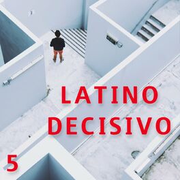 Album cover of Latino Decisivo Vol. 5