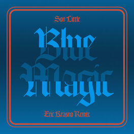 Album cover of Blue Magic (Waikiki) [Eric Krasno Remix]